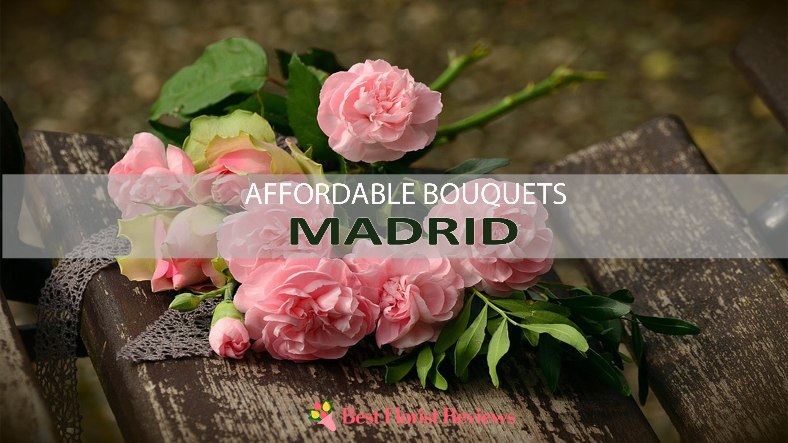 7 Flower Delivery Services In Madrid With Affordable Bouquets From 32 Bestfloristreview