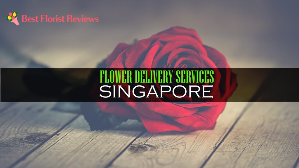 FLOWER DELIVERY SINGAPORE