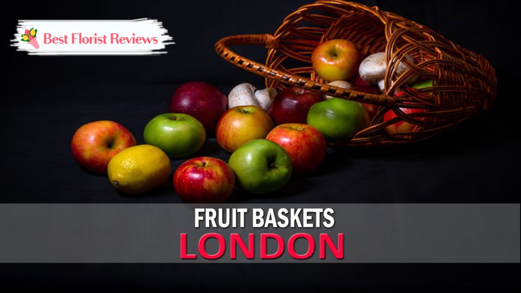 Best Fruit Baskets London