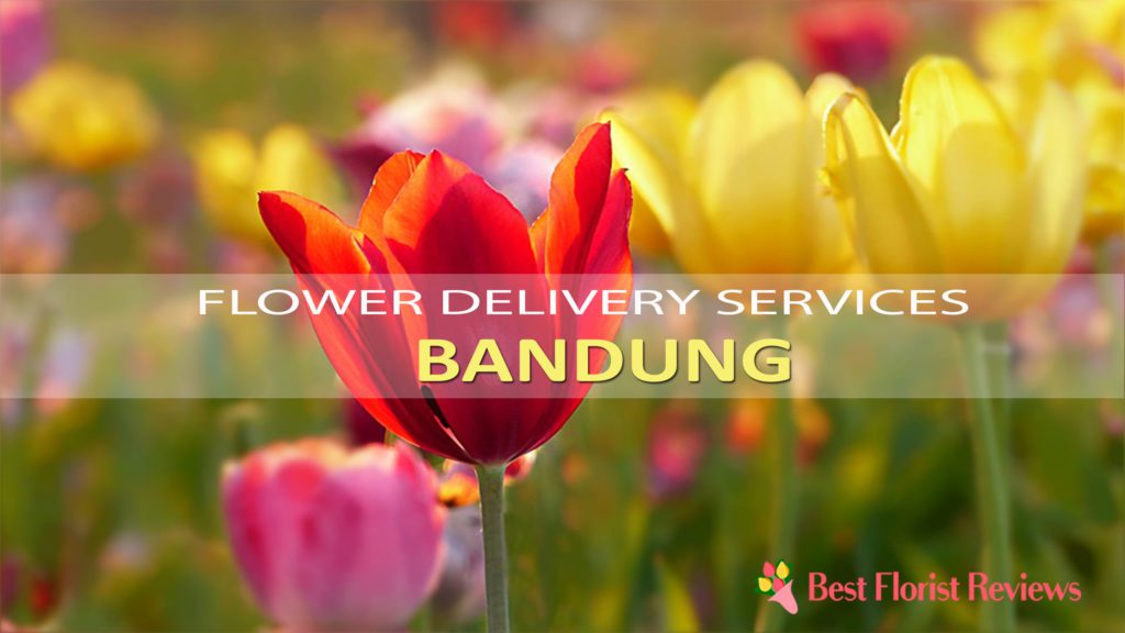 BEST FLOWER DELIVERY BANDUNG