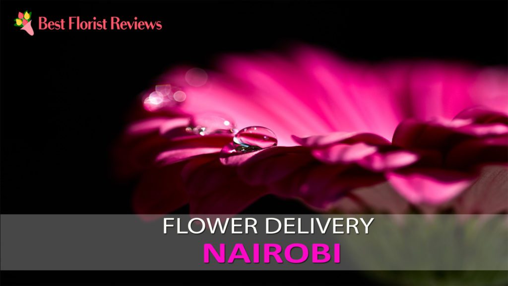 BEST FLOWER DELIVERY NAIROBI