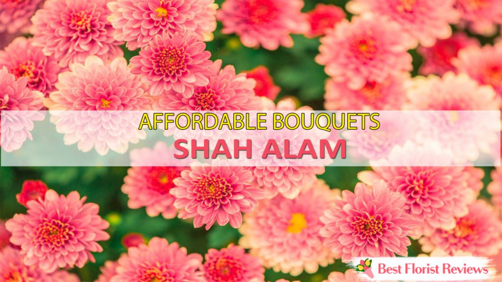 BEST FLOWER DELIVERY SHAH ALAM