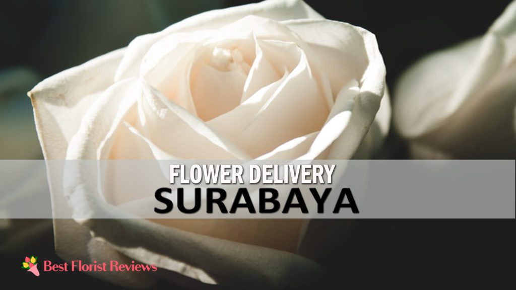 BEST FLOWER DELIVERY SURABAYA