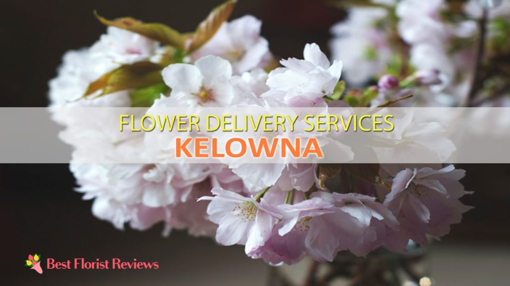 BEST FLOWER DELIVERY KELOWNA