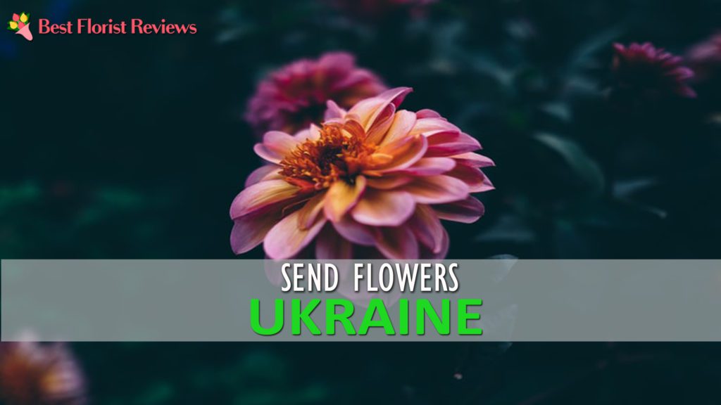 BEST SEND FLOWERS UKRAINE