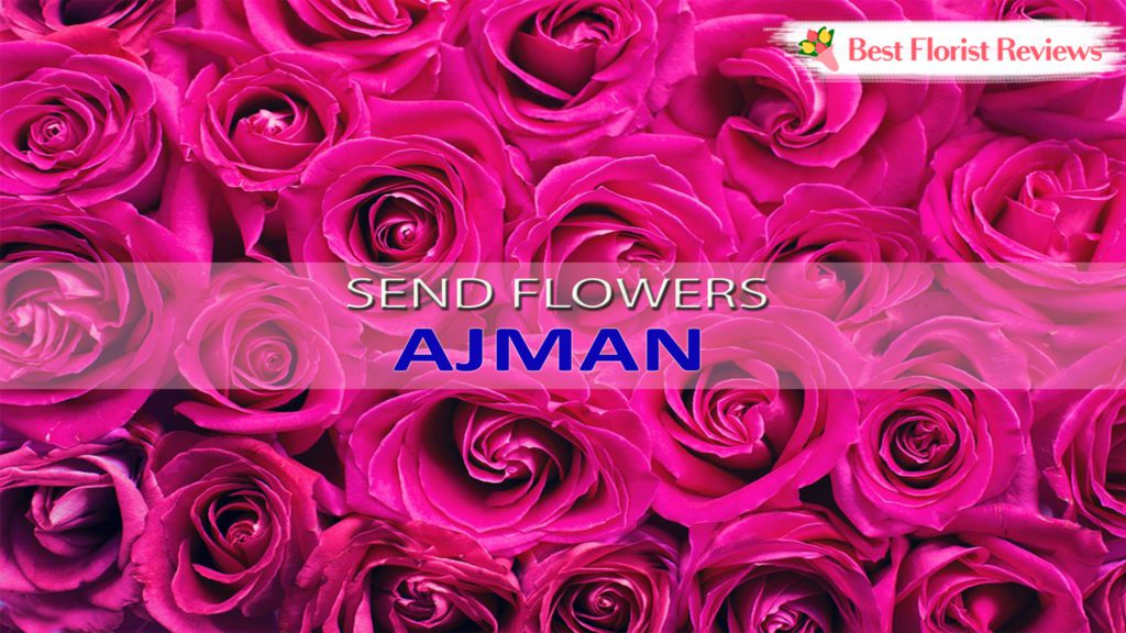 BEST FLOWER DELIVERY AJMAN