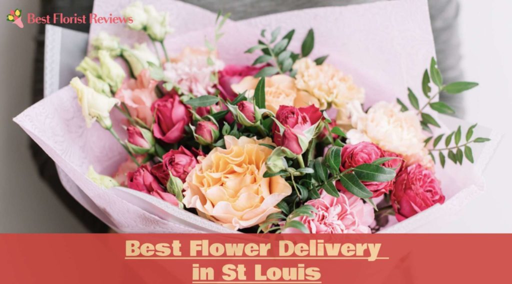 Best Flower Delivery in St. Louis
